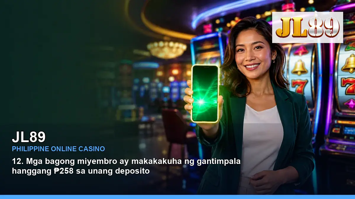 JL89 mobile casino games and rewards overview for Philippine players with featured game highlights